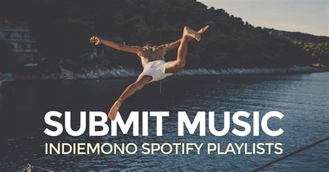 submit music to spotify playlists indiemono playlists