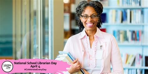 National School Librarian Day April 4 National Day Calendar
