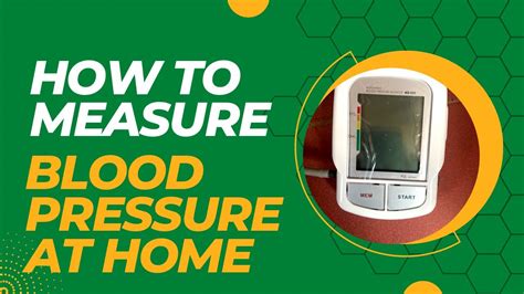 How To Measure Your Blood Pressure At Home Youtube
