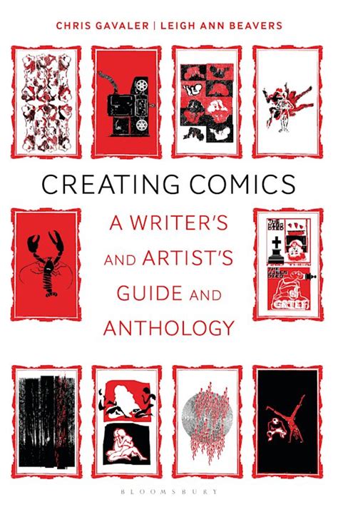 Creating Comics A Writers And Artists Guide And Anthology
