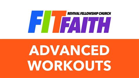 FITFAITH Advanced Workouts Revival Fellowship Church YouTube