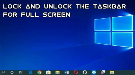 How To Lock And Unlock The Taskbar In Windows 10 Youtube