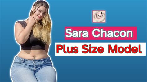 Sara Chacon 🇺🇸 American Amazing Plus Size Curvy Model Fashion Model Biography And Facts