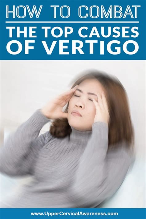 Top Causes Of Vertigo What Are They And What To Do About It
