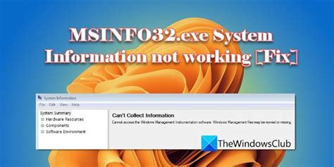 Msinfo32exe System Information Not Working Fix