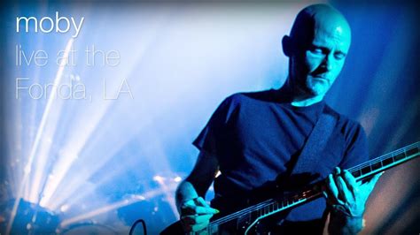 Moby We Are All Made Of Stars Live At The Fonda La Youtube