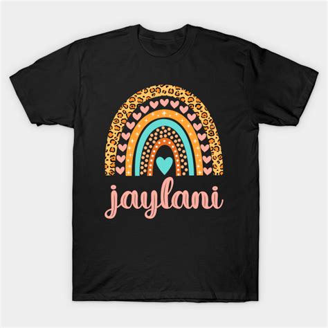 Jaylani Name Jaylani Birthday Jaylani T Shirt Teepublic