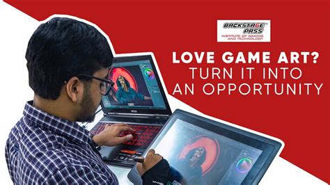 Love Game Art Turn It Into A Profession With Backstage Pass