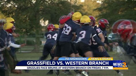 757 Showdown Grassfield And Western Branch Football Teams Look To Make