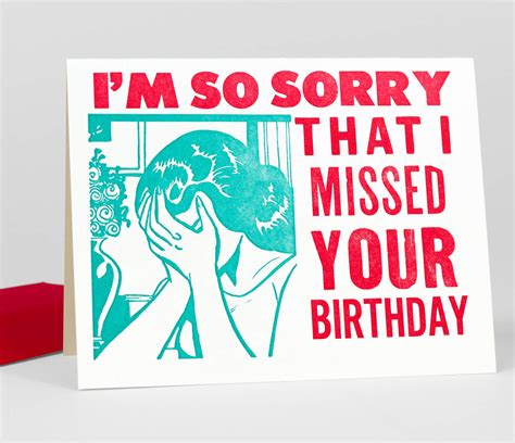 Steam Whistle Letterpress Sorry I Missed Your Birthday At