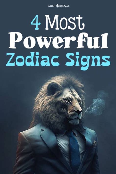 4 Most Powerful Zodiac Signs And The Secret Of Their Power