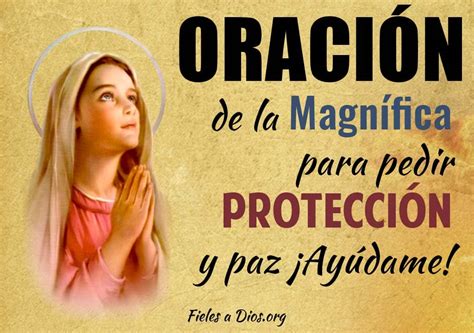 Oración De La Magnífica Para Pedir Protección Y Paz ¡ayúdame