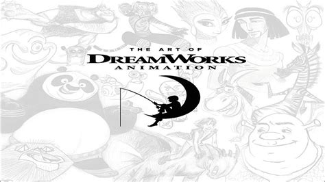 The Art Of Dreamworks Animation Youtube