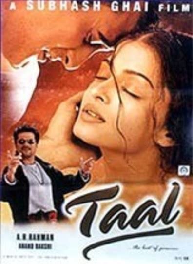 Want to watch taal movie online? Taal (1999) Hindi Movie