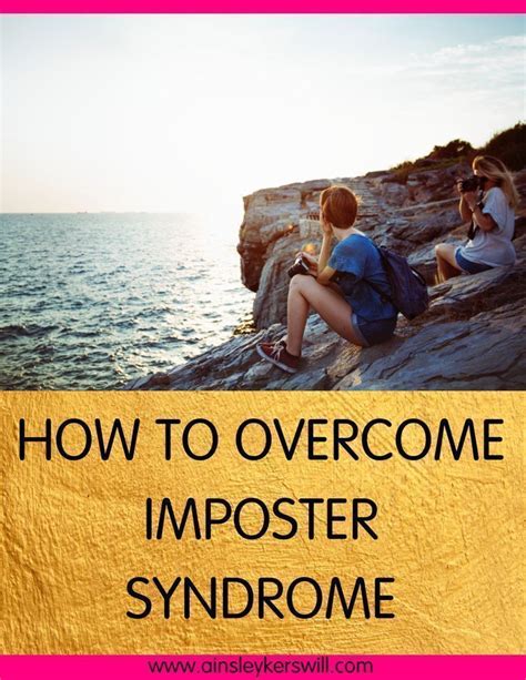 how to overcome imposter syndrome ainsley kerswill mindset quotes inspiration mindset