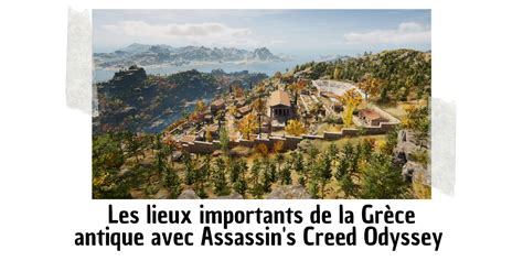 Les Lieux De La Gr Ce Antique Assassin S Creed Odyssey