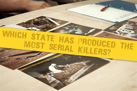 Which States Has Produced The Most Serial Killers Per Capita
