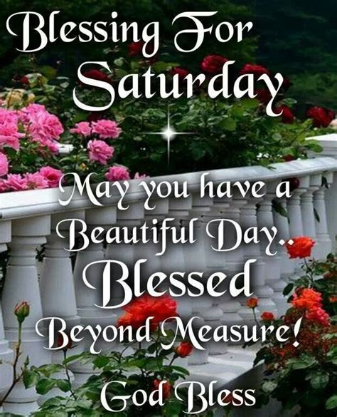 Blessing For Saturday Saturday Saturday Quotes Saturday Blessings