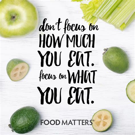didn t realise how right this is till this year food matters healthy quotes health food