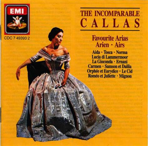 Maria Callas The Incomparable Callas Favourite Arias 1987 Cd Discogs