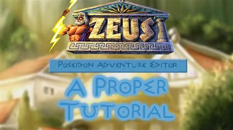 A Proper Adventure Editor Tutorial Zeus Master Of Olympus Youtube