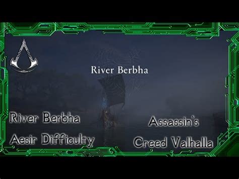 Assassin S Creed Valhalla River Berbha River Raid Part Aesir