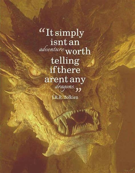 Exactly The Hobbit Tolkien Quotes Lord Of The Rings