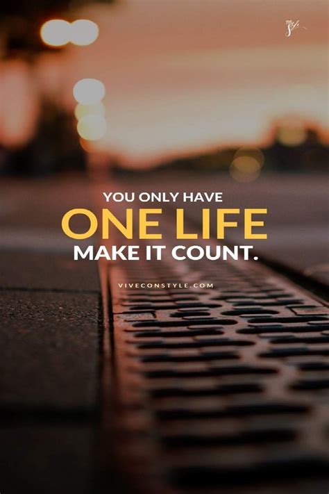 Only One Life Motivational Quote Motivational Wallpaper For Mobile
