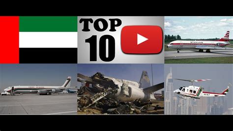 Top Ten Deadliest Air Crashes Of The United Arab Emirates Youtube