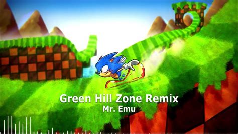 Sonic The Hedgehog Green Hill Zone Remix Youtube