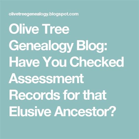 Olive Tree Genealogy Blog Have You Checked Assessment Records For That