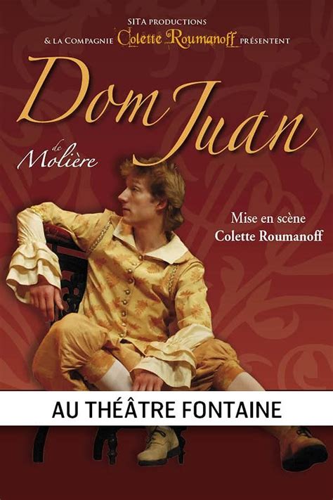 Dom Juan • Théâtre Fontaine • Lofficiel Des Spectacles