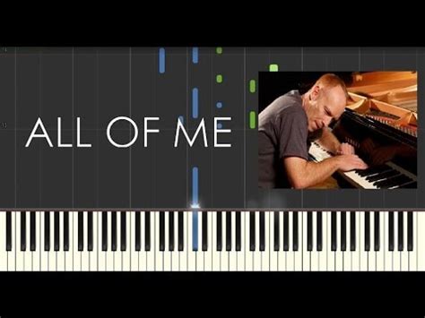 Arranged by david sides for intermediate level pianists. Jon Schmidt - All of Me - Piano Tutorial - How to play All of Me by Jon Schmidt (Synthesia ...