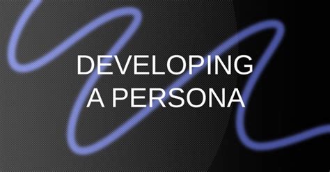Developing A Persona Drop Of Design