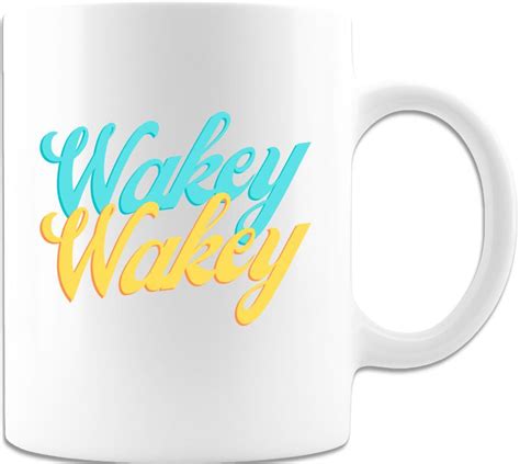 Wakey Wakey Coffee Mug Etsy