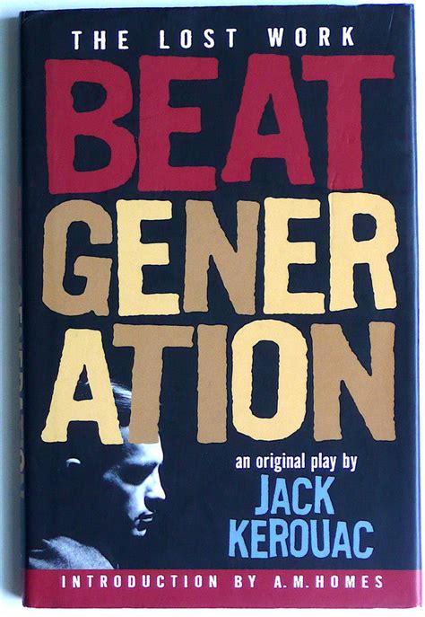 Beat Generation By Jack Kerouac High Valley Books