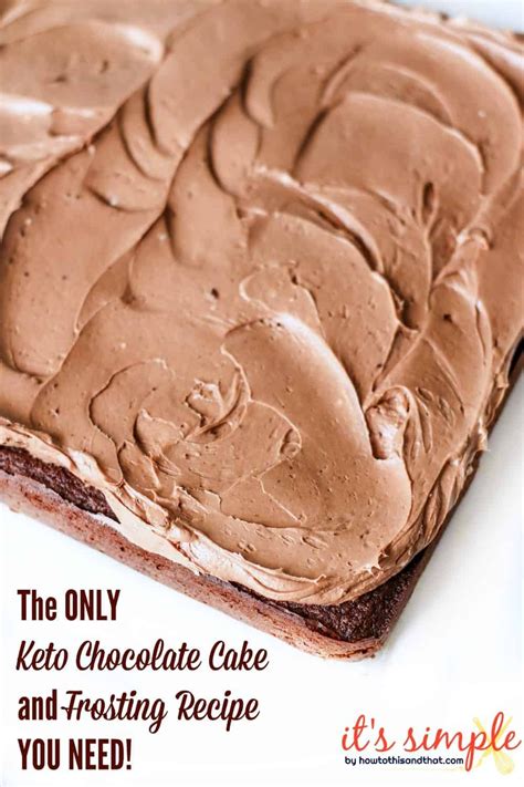 Keto Chocolate Cake The Best Frosting Recipe Keto Chocolate Cake