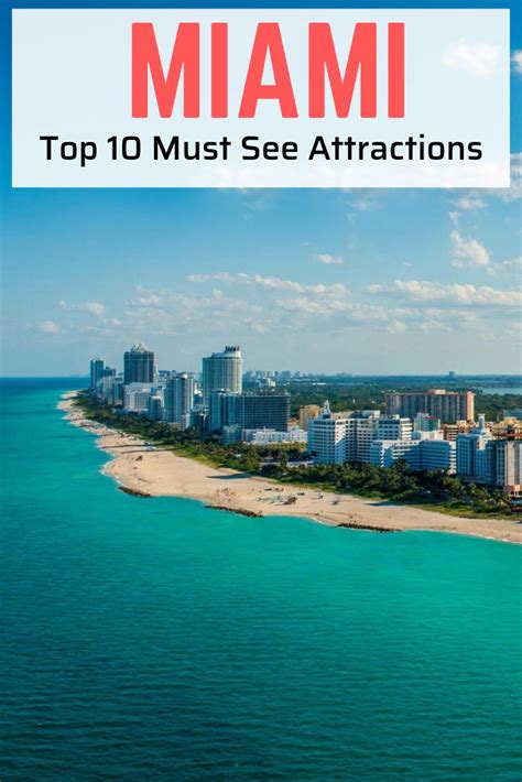 10 Top Must Visit Tourist Attractions In Miami Travel Usa Cool