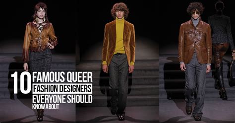 10 Famous Queer Fashion Designers Everyone Should Know About