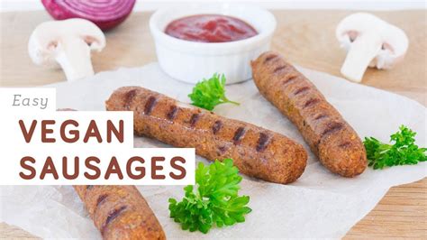 Easy Vegan Sausages Recipe Youtube