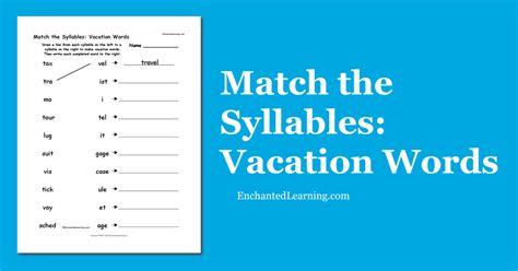 Match The Syllables Vacation Words Enchanted Learning