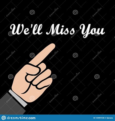 We Ll Miss You We Will Miss You Sign We Ll Miss You