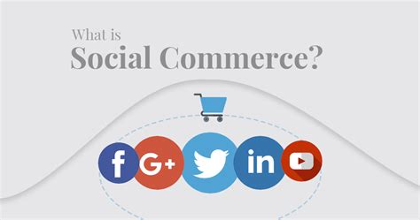 What Is Social Commerce And How It Works A Complete Guide