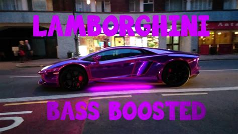Ksi Lamborghini Bass Boosted Youtube