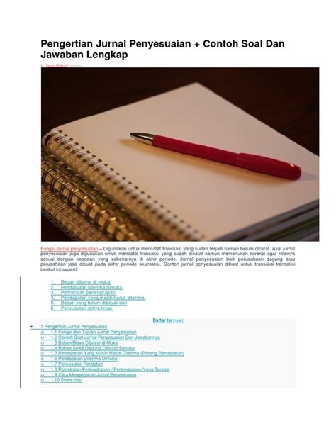 Sesuai dengan konsep akrual, perusahaan harus mengakui pendapatan saat menghasilkan dan bukan saat menerima uang. Pengertian Jurnal Penyesuaian + Contoh Soal Dan Jawaban ...