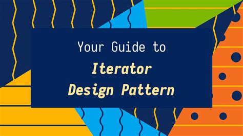 Design Pattern Iterator Pattern 