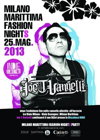 Dj Set Di Joe T Vannelli Per La Milano Marittima Fashion Night E All Indie