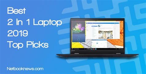 10 Best Budget 2 In 1 Laptops Netbooknews