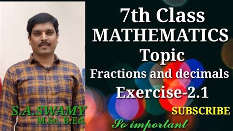 Fractionsdecimals And Rational Numbers From Class Vii Exercise