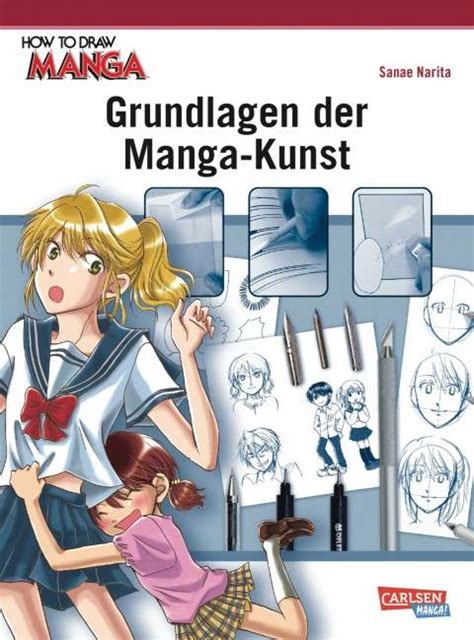 How To Draw Manga 11 Grundlagen Der Manga Kunst Zeichenbücher